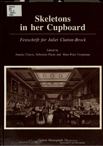 ﻿Skeletons in Her Comboard: Festschrift for Juliet Clutton-Brock