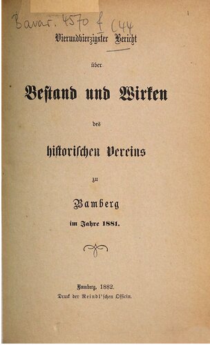 ﻿گزارشی از وجود و فعالیت انجمن تاریخی فرانکونیای علیا در بامبرگ