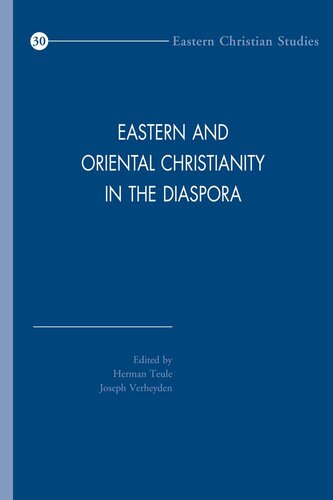 ﻿مسیحیت شرقی و شرقی در دیاسپورا (مطالعات مسیحی شرقی، 30)