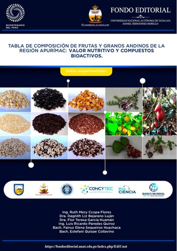 ﻿جدول ترکیب میوه ها و غلات آند از منطقه آپوریماک: ارزش غذایی و ترکیبات زیست فعال داده های تجربی