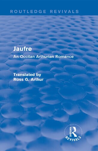 ﻿Jaufre: یک عاشقانه آرتوری اکسیتان