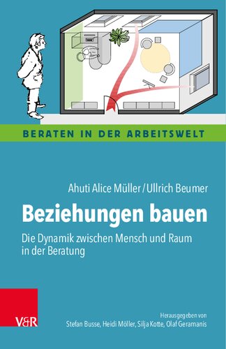 ﻿ایجاد روابط: پویایی بین افراد و فضا در مشاوره