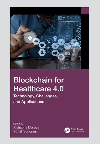 ﻿Blockchain for Healthcare 4.0: فناوری، چالش ها و برنامه ها