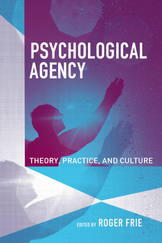 آژانس روانشناسی: نظریه ، عمل و فرهنگ