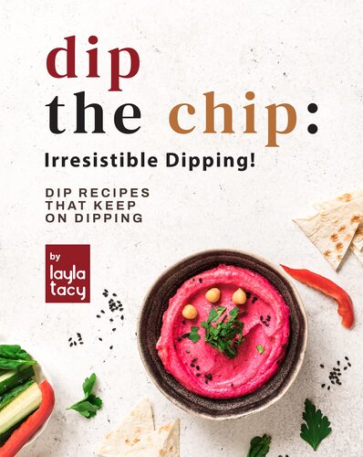 ﻿Dip the Chip: Irresistible Dipping!