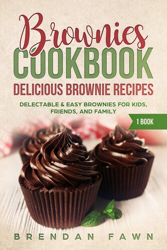 ﻿کتاب آشپزی Brownies: Delicious Brownie Recipes: Delectable