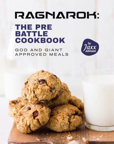 ﻿Ragnarok: The Pre-Battle Cookbook: God and Giant Approved Meals
