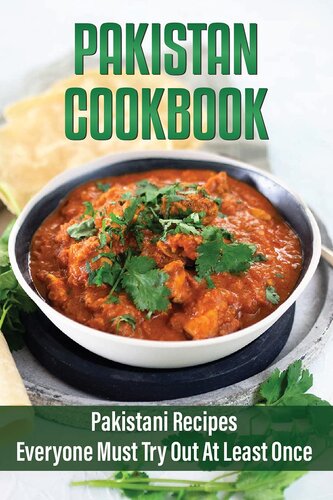 ﻿کتاب آشپزی پاکستان: دستور العمل های پاکستانی که همه باید حداقل یک بار امتحان کنند: دستور العمل های پاکستانی به زبان انگلیسی
