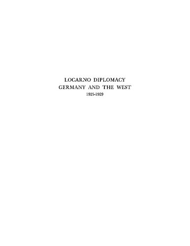 ﻿دیپلماسی لوکارنو: آلمان و غرب، 1925-1929