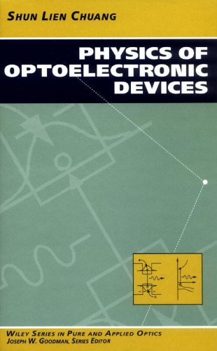 ﻿فیزیک دستگاههای بینایی الکترونیکی (سری Wiley در اپتیک خالص و کاربردی)