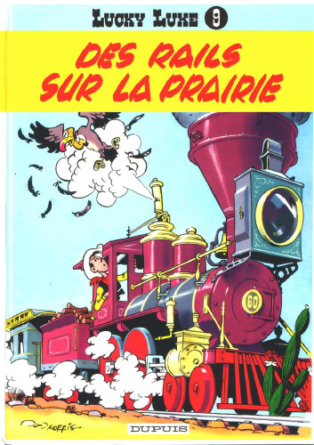 ﻿Lucky Luke 09: Des Rails Sur La Prairie (نسخه فرانسوی)
