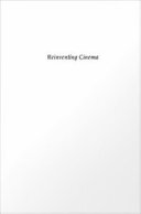 ﻿اختراع مجدد سینما: فیلم‌ها در عصر همگرایی رسانه‌ها