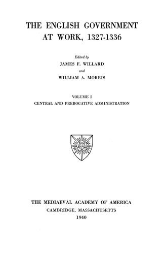 ﻿دولت انگلیس در محل کار ، 1327-1336 ، جلد. 1