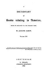 ﻿Bibliotheca Americana: فرهنگ لغت کتابهای مربوط به آمریکا، از زمان کشف آن تا به امروز، جلد. 15