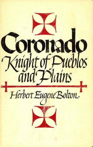 ﻿Coronado ، Knight of Pueblos و Plains