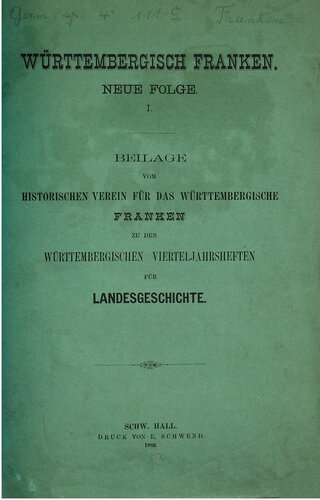 ﻿ضمیمه وورتمبرگ فرانکونیا از انجمن تاریخی فرانکونیای وورتمبرگ به مجلات فصلنامه وورتمبرگ برای تاریخ ایالت