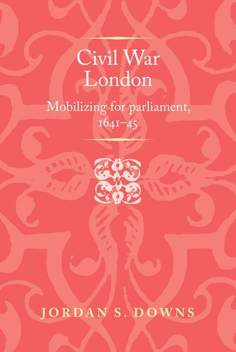 ﻿جنگ داخلی لندن: بسیج برای پارلمان، 5-1641