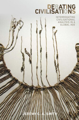 ﻿بحث تمدن ها: بازجویی از تحلیل تمدنی در عصر جهانی