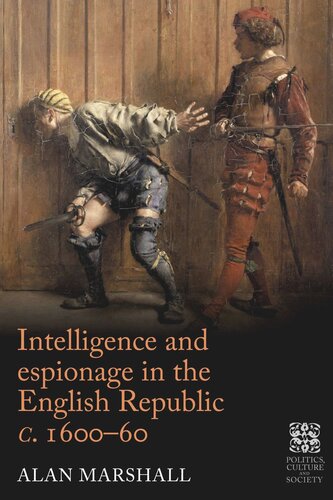 ﻿اطلاعات و جاسوسی در جمهوری انگلیسی <i>c</i>. 1600-60