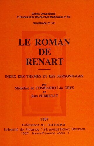 ﻿Le Roman de Renart: فهرست تم ها و شخصیت ها
