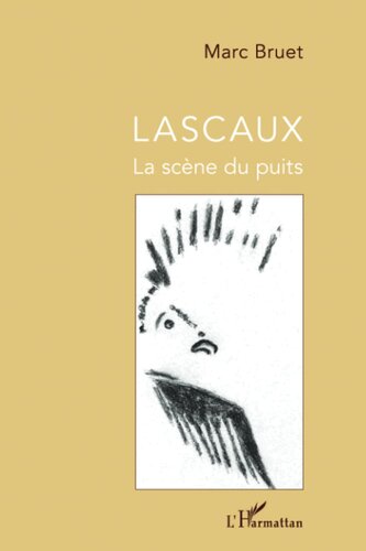 ﻿Lascaux: صحنه چاه