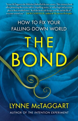 ﻿The Bond: چگونه دنیای در حال سقوط خود را اصلاح کنیم