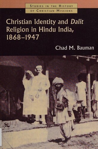 ﻿Christian_Identity_and_Dalit_Religion_in_Hindu_India,_1868_1947