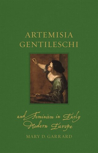 ﻿Artemisia Gentileschi و فمینیسم در اروپای مدرن اولیه (زندگی های رنسانس)