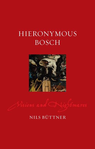 ﻿Hieronymus Bosch: Visions and Nightmares (زندگی های رنسانس)
