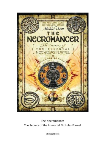 ﻿The Necromancer (رازهای جاودانه نیکلاس فلامل)
