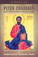 ﻿پیتر چاادایف: بین عشق به میهن و عشق به حقیقت