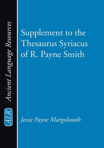 ﻿مکمل Thesaurus Syriacus R. Payne Smith