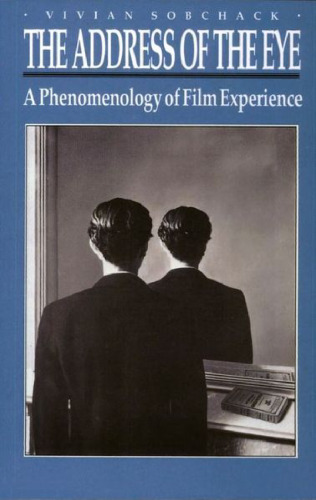 آدرس چشم: پدیده شناسی تجربه فیلم