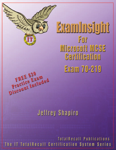 ﻿ExamInsight برای صدور گواهینامه MCP MCSE: آزمون زیرساخت Microsoft Windows 2000 Services 70-219