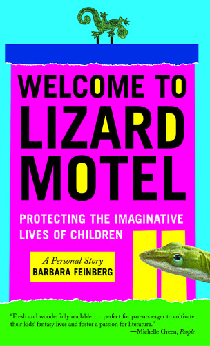 ﻿به متل Lizard: Children, Stories, and the Mystery of Making Things خوش آمدید