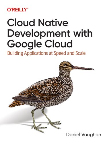 ﻿توسعه Cloud Native با Google Cloud: ساخت برنامه‌ها در سرعت و مقیاس