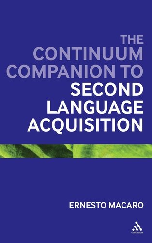 ﻿The Continuum Companion to Second Language Acquisition (Bloomsbury Companions)