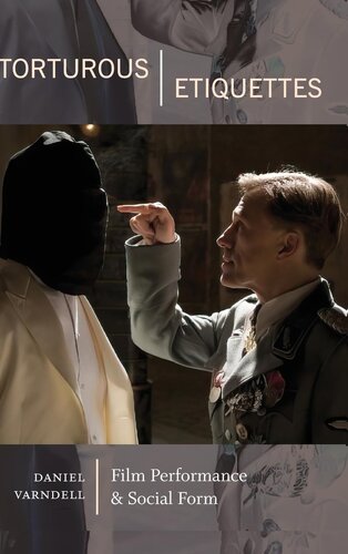 ﻿آداب عذاب آور: اجرای فیلم و فرم اجتماعی (سریال Suny Horizons of Cinema)