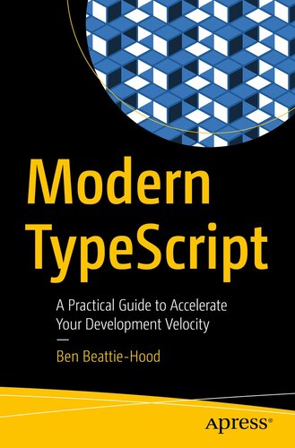 ﻿TypeScript مدرن: راهنمای عملی برای تسریع سرعت توسعه شما