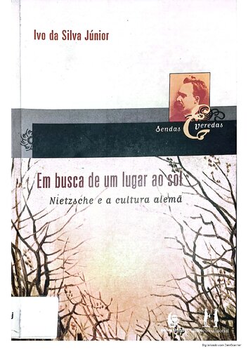 ﻿در جستجوی مکانی در خورشید - نیچه و فرهنگ آلمانی