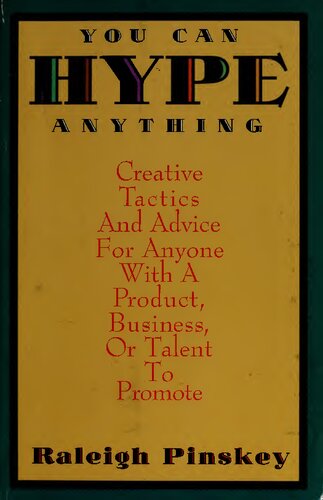 ﻿شما می توانید هر چیزی را تبلیغ کنید