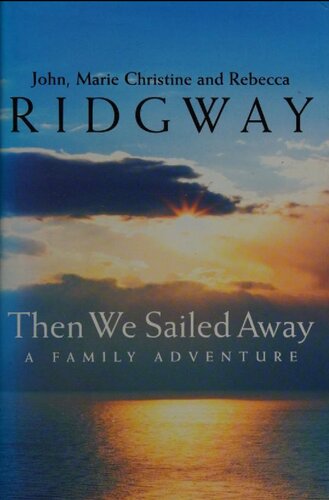 ﻿از آنجا که قایقرانی کردیم: یک ماجراجویی خانوادگی