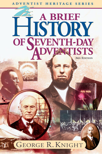 ﻿تاریخچه مختصر ادونتیست های روز هفتم