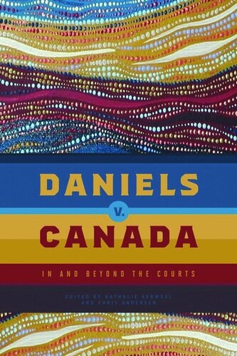﻿دانیلز علیه کانادا: داخل و فراتر از دادگاه ها