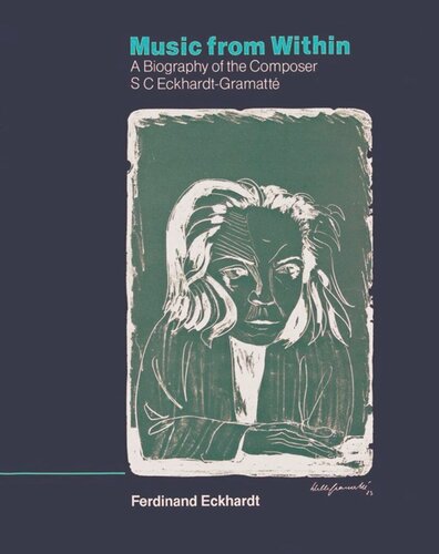 ﻿موسیقی از درون: بیوگرافی آهنگساز S.C. Eckhardt-Gramatté