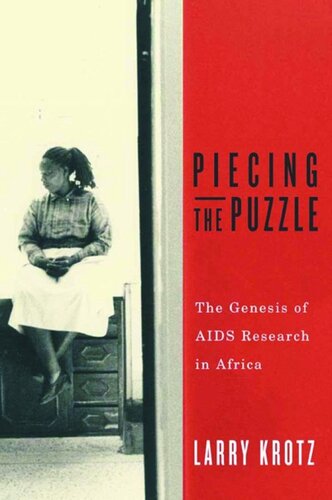 ﻿Piecing the Puzzle: پیدایش تحقیقات ایدز در آفریقا