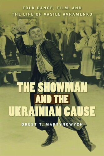 ﻿شومن و علت اوکراینی: رقص عامیانه، فیلم و زندگی واسیل آورامنکو