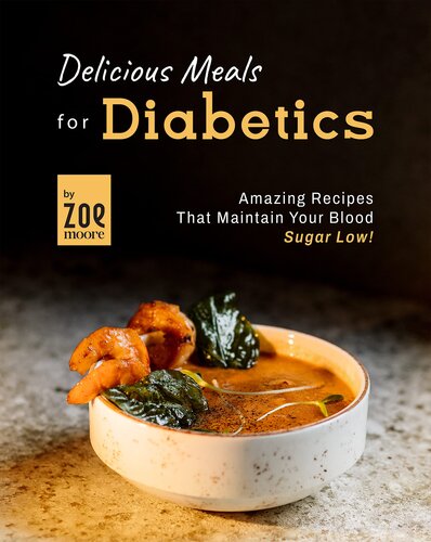 ﻿غذاهای خوشمزه برای دیابتی ها: دستور العمل های شگفت انگیزی که قند خون شما را پایین نگه می دارد!