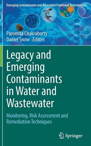 ﻿آلاینده‌های قدیمی و نوظهور در آب و فاضلاب: پایش، ارزیابی ریسک و تکنیک‌های اصلاح (آلاینده‌های نوظهور و فناوری‌های تصفیه مرتبط)