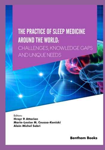 ﻿تمرین پزشکی خواب در سراسر جهان: چالش ها، شکاف های دانش و نیازهای منحصر به فرد